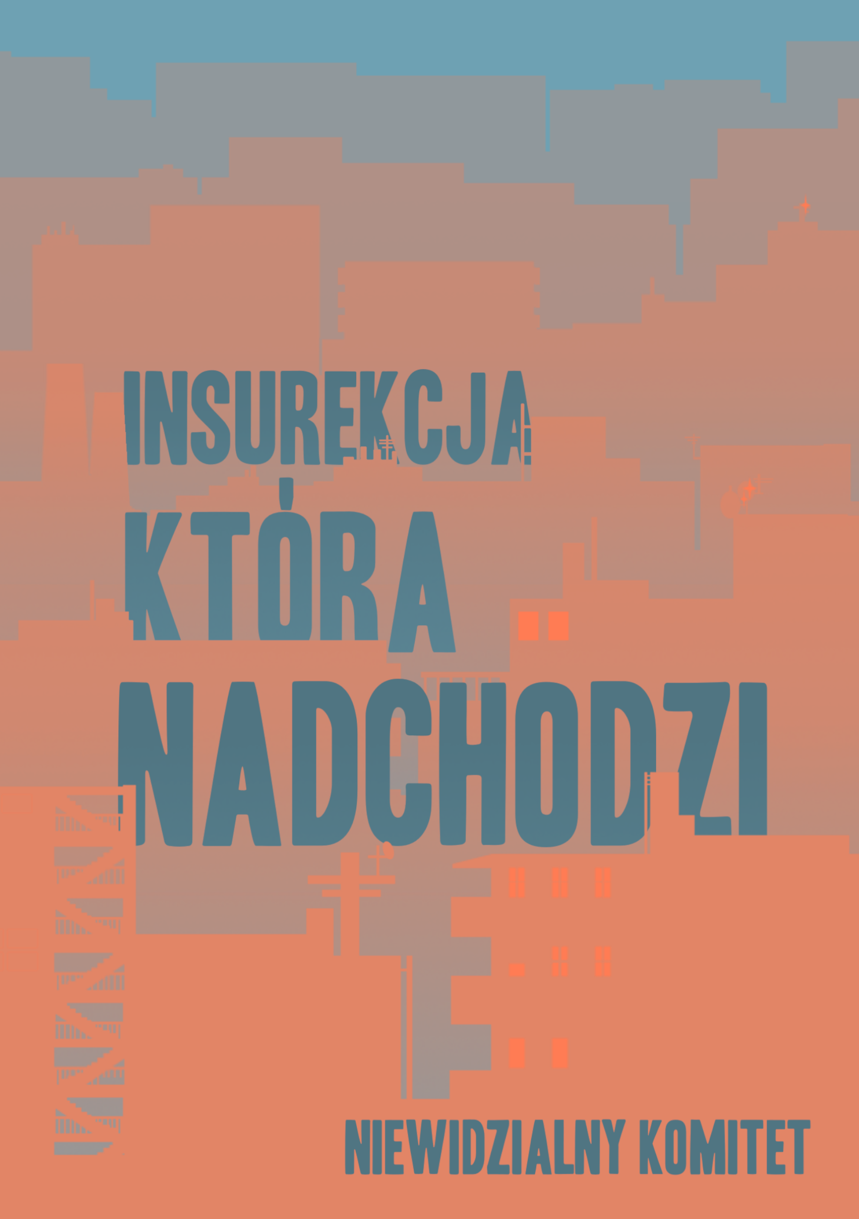 n-k-niewidzialny-komitet-insurekcja-ktora-nadchodz-1.png
