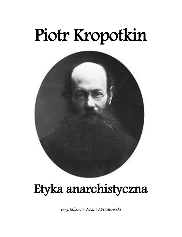 p-k-piotr-kropotkin-etyka-anarchistyczna-1.png