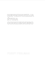 f-p-fredy-perlman-reprodukcja-zycia-codziennego-1.png